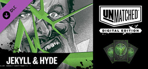 Unmatched: Digital Edition - Jekyll & Hyde banner