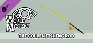 World of Mystery - Golden Fishing Rod banner