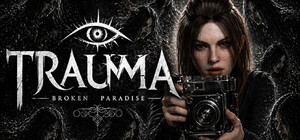 TRAUMA Broken Paradise banner