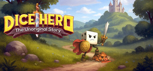 Dice Hero: The Unoriginal Story banner