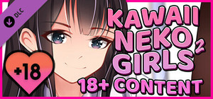 Kawaii Neko Girls 2 - 18+ Adult Only Content banner