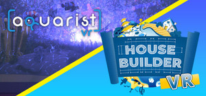 House Builder VR and Aquarist VR banner
