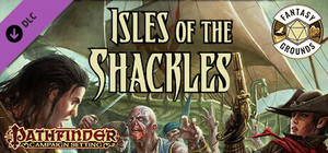 Fantasy Grounds - Pathfinder RPG - Campaign Setting: Isles of the Shackles banner