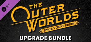 The Outer Worlds: Spacer's Choice Edition Upgrade banner