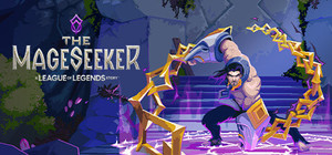 The Mageseeker: A League of Legends Story™ banner