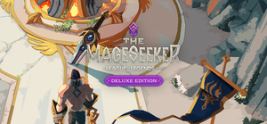 The Mageseeker: A League of Legends Story™ - Deluxe Edition banner