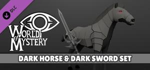 World of Mystery - Dark King Sword and Mount banner