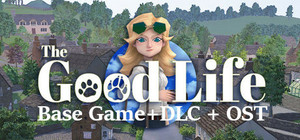 THE GOOD LIFE: GAME + DLC + OST [Complete Edition] banner