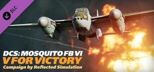 DCS: Mosquito FB IV - V for Victory Campaign Reflected Simulations banner
