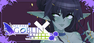 My Fake Goblin Wife banner
