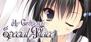 My Girlfriend's Special Place banner