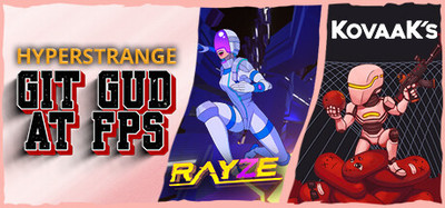 Git Gud at FPS games with RAYZE & KovaaK's