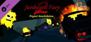 Junkyard Fury 2 - Project Annihilation banner