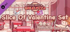 Good Pizza, Great Pizza - Slice Of Valentine Set - Valentines 2021 Shop banner