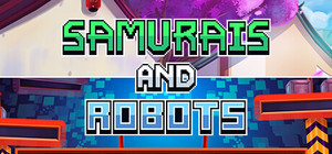Samurais and Robots Collection banner