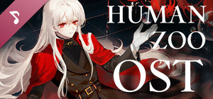 人类动物园原声集 Human Zoo OST banner