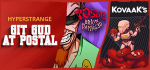 Git Gud at POSTAL: BD with KovaaK's banner
