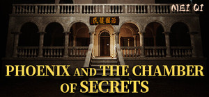 MeiQi:Phoenix and the Chamber of Secrets banner