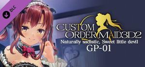 CUSTOM ORDER MAID 3D2 Naturally sadistic, Sweet Little Devil GP-01 banner