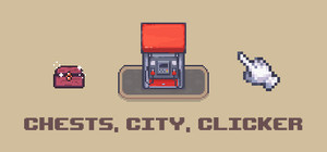 Chests, City, Clicker banner