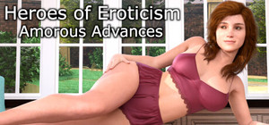 Heroes of Eroticism - Amorous Advances banner
