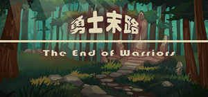 勇士末路 The End of Warriors banner