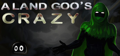 a land Goo's crazy