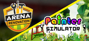 Arena Renovation and Painter Simulator banner