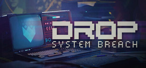 DROP - System Breach banner