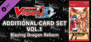 Cardfight!! Vanguard DD: Additional Card Set Vol.1 [D-BT06]: Blazing Dragon Reborn banner