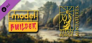 Model Builder: Titan-Forge DLC no.2 banner