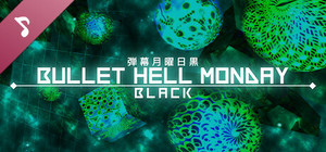 Bullet Hell Monday: Black OST banner