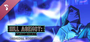 Hill Agency: PURITYdecay Soundtrack banner