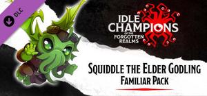 Idle Champions - Squiddle the Elder Godling Familiar Pack banner