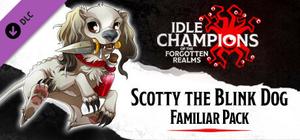 Idle Champions - Scotty the Blink Dog Familiar Pack banner