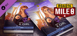 Road 96: Mile 0 - About a Girl banner