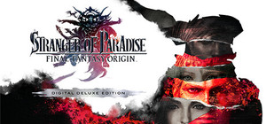 STRANGER OF PARADISE FINAL FANTASY ORIGIN - Deluxe Edition banner