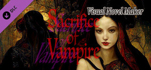 Visual Novel Maker - Sacrifice of Vampire banner
