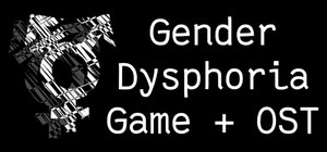 Gender Dysphoria Game + OST banner