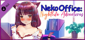 NSFW Content - Neko Office: Nightlife Adventures banner