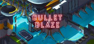 Bullet Blaze banner