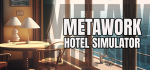 Metawork - Hotel Simulator banner