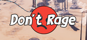 Don't Rage banner