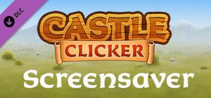 Castle Clicker Screensaver banner