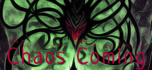Chaos Coming banner