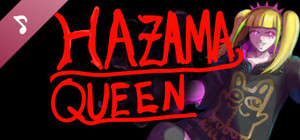 HAZAMA_QUEEN Soundtrack banner