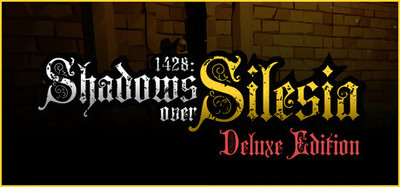 1428: Shadows over Silesia - Deluxe Edition