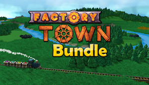 Factory Town Bundle banner