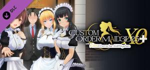 CUSTOM ORDER MAID 3D2.5+X0 with Kiss Character Edit System banner