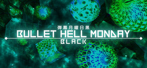 Bullet Hell Monday: Black + OST banner